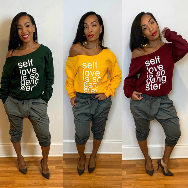 Self Love is so Gangster Off Shoulder Sweaters